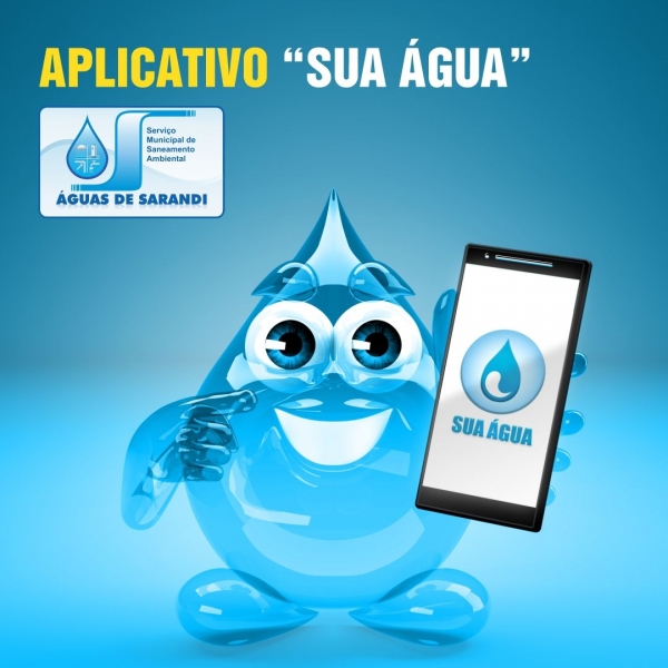 Baixe o aplicativo “SUA ÁGUA”