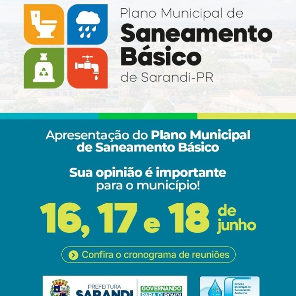 A Prefeitura de Sarandi, por meio da Águas de Sarandi está revisando o Plano Munici...