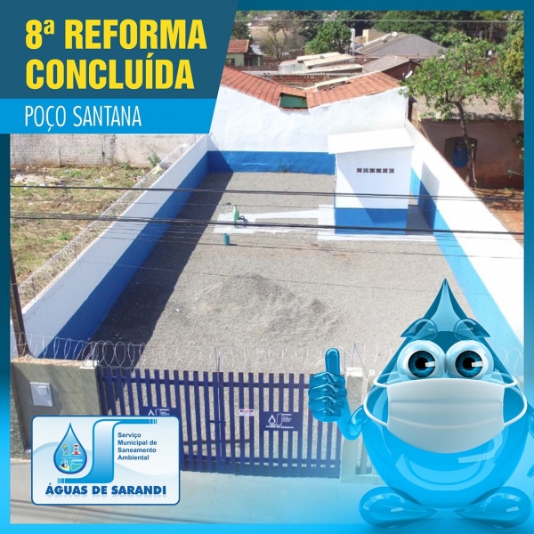 8ª Reforma Concluída: Poço Santana