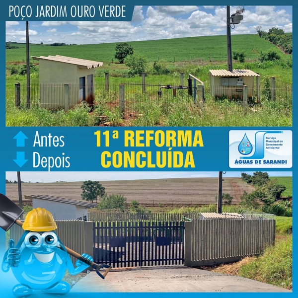 11ª Reforma Concluída: Poço Jardim Ouro Verde